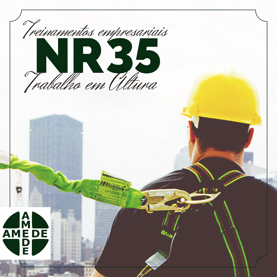 NR 35 - TRABALHO EM ALTURA